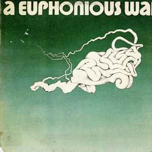 A Euphonious Wail - A Euphonious Wail