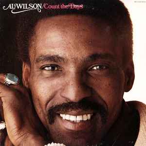 Al Wilson - Count The Days