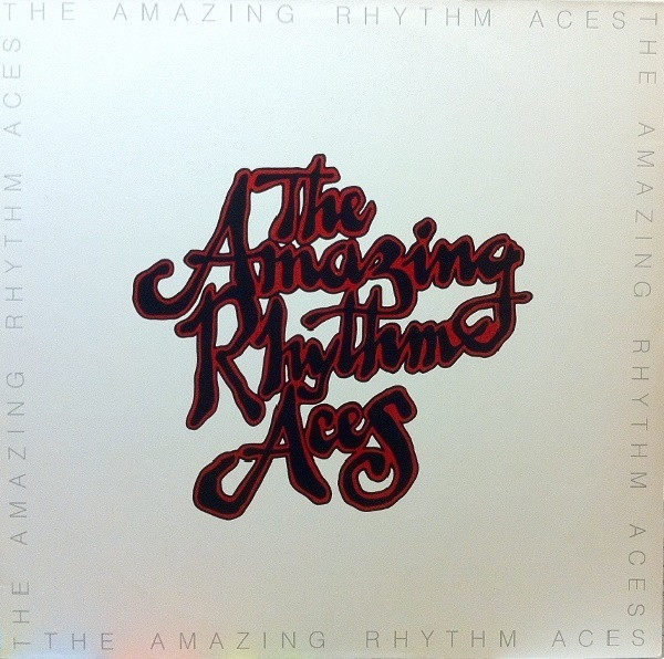 Amazing Rhythm Aces, The - Amazing Rhythm Aces