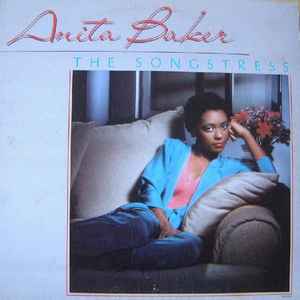 Anita Baker - The Songstress