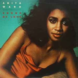 Anita Ward - Songs Of Love