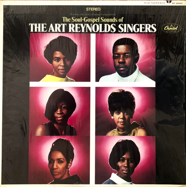 Art Reynolds Singers, The - The Soul-Gospel Sounds Of The Art Reynolds Singers