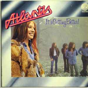 Atlantis - It's Getting Better