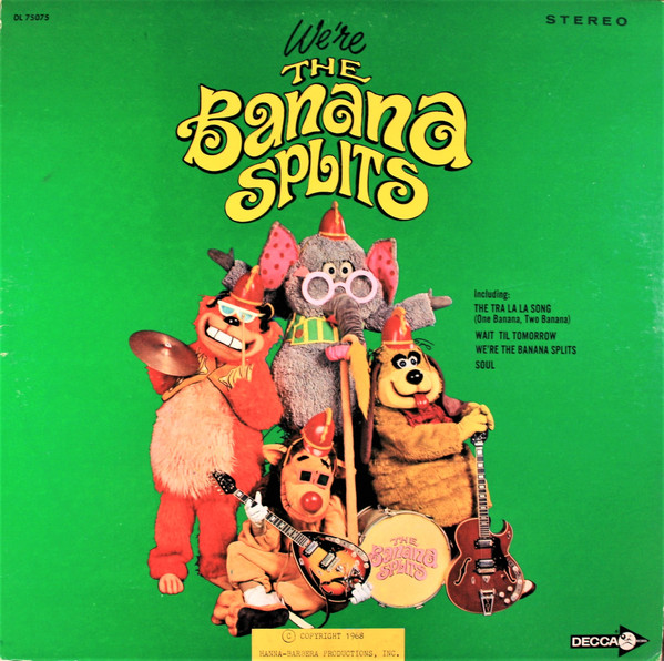 Banana Splits, The - We're The Banana Splits