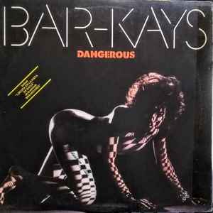 Bar-Kays - Dangerous