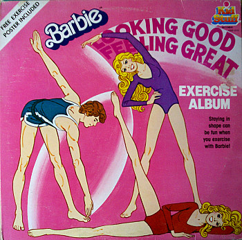 Barbie - Looking Good, Feeling Great (Exercise Album)