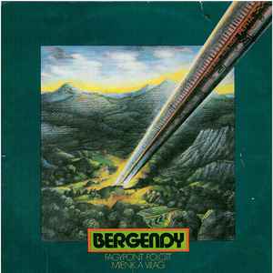 Bergendy - Fagypont Fölött Miénk A Világ