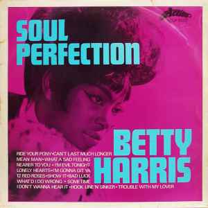 Betty Harris - Soul Perfection