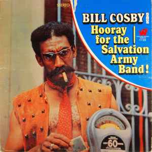 Bill Cosby - Hooray For The Salvation Army Band!