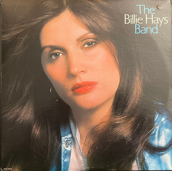 Billie Hays Band, The - The Billie Hays Band