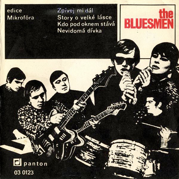 Bluesmen, The - Zpívej Mi Dál