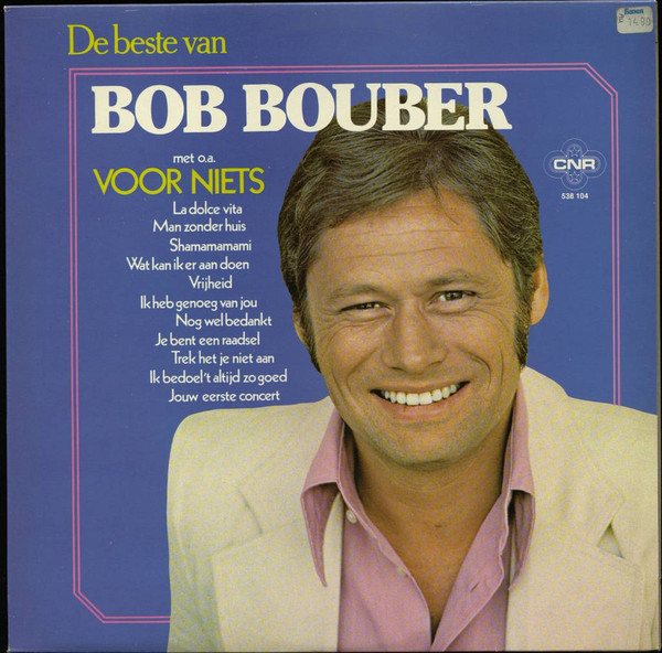Bob Bouber - De Beste Van