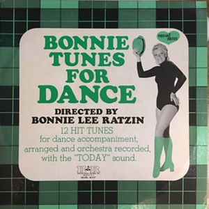 Bonnie Lee Ratzin - Bonnie Tunes For Dance