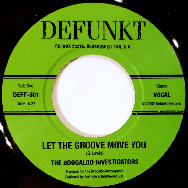 Boogaloo Investigators - Let The Groove Move You