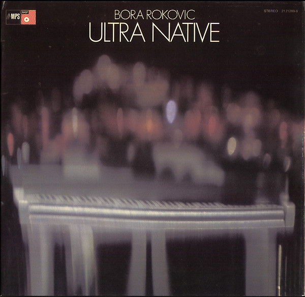 Bora Rokovic - Peter Trunk - Tony Inzalaco - Ultra Native