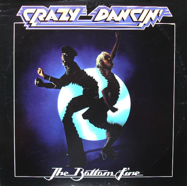 Bottom Line, The - Crazy Dancin'