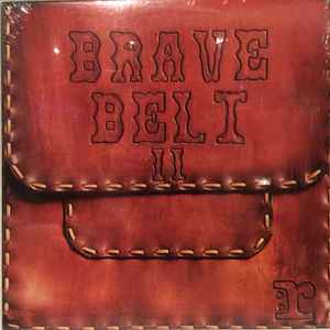 Brave Belt - Brave Belt II