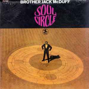Brother Jack McDuff - Soul Circle