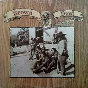 Brown Dust - Brown Dust