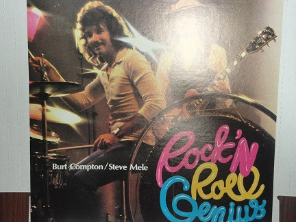 Burt Compton - Steve Mele - Rock 'N Roll Genius