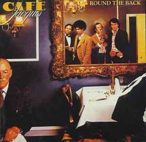 Café Jacques - Round The Back