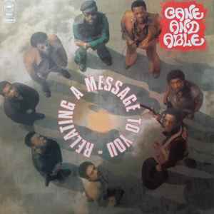 Cane And Able - Relating A Message To You