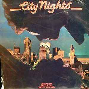 Cervantes Featuring Betsy Bircher - City Nights