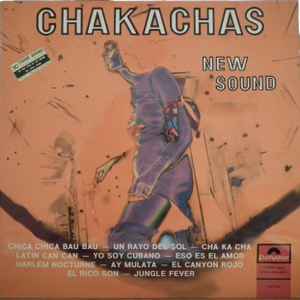 Chakachas - New Sound