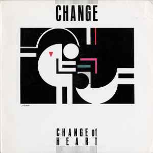 Change - Change Of Heart