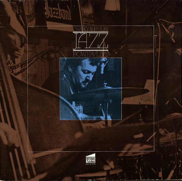 Charly Antolini - Jazz Power - Live