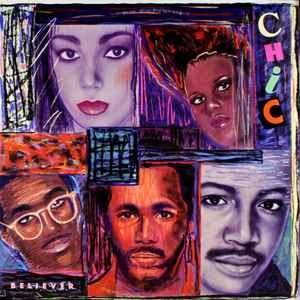 Chic - Believer