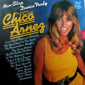 Chico Arnez - Non-Stop Dance Party