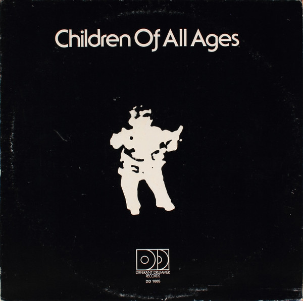 Children Of All Ages - Children Of All Ages