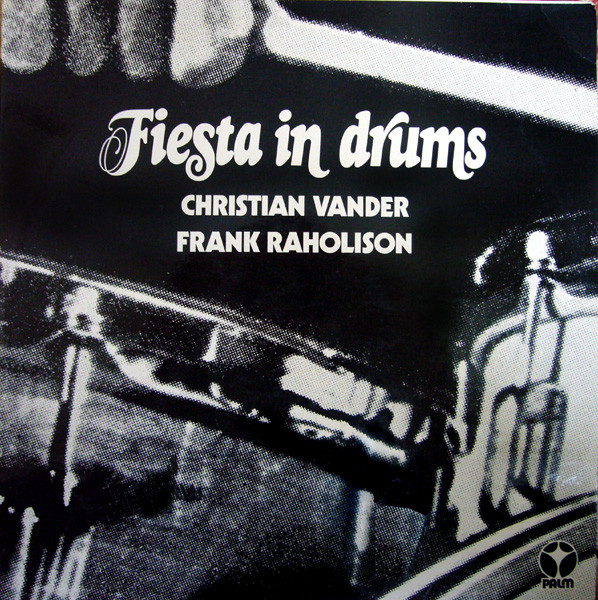 Christian Vander - Frank Raholison - Fiesta In Drums