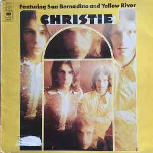 Christie - Christie Featuring San Bernadino And Yellow River
