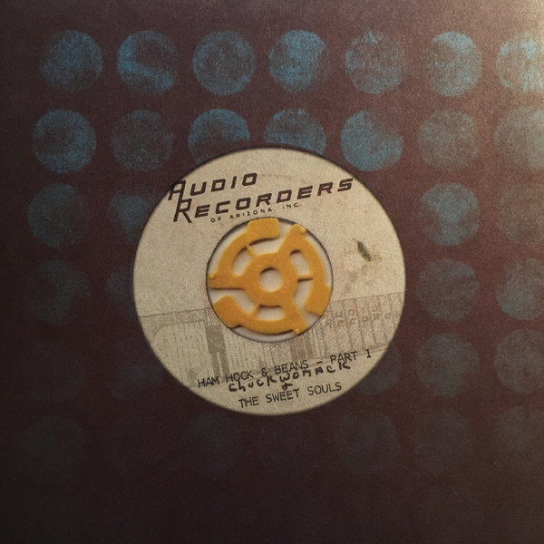 Chuck Womack & The Sweet Souls - Ham Hocks & Beans