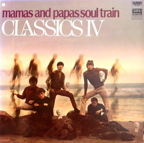 Classics IV, The - Mamas And Papas Soul Train