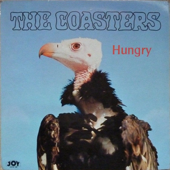 Coasters, The - Hungry