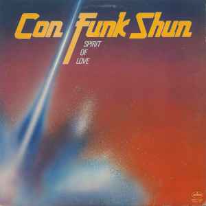 Con Funk Shun - Spirit Of Love