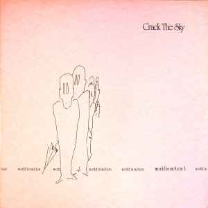 Crack The Sky - World In Motion 1