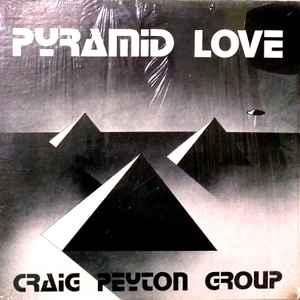Craig Peyton Group - Pyramid Love
