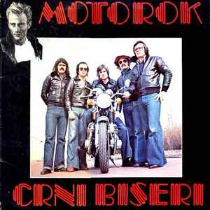 Crni Biseri - Motorok