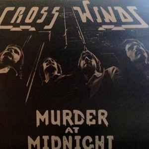 Cross Winds - Murder At Midnight