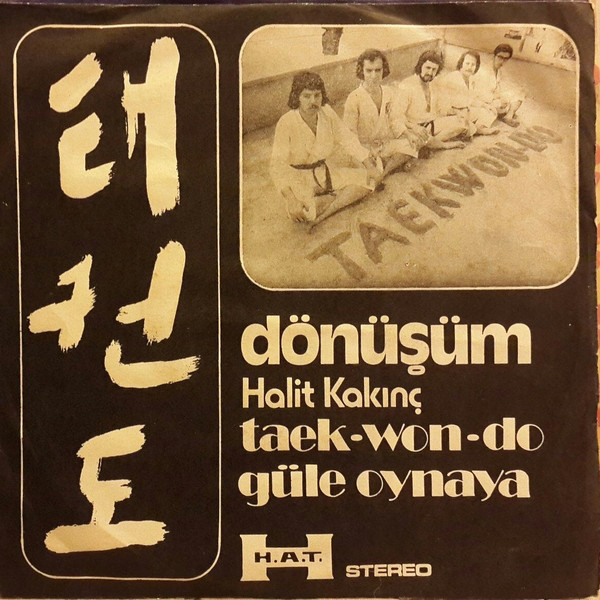 Dönüşüm & Halit Kakinç - Taek-won-do - Güle Oynaya