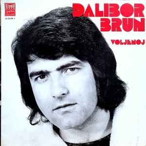 Dalibor Brun - Voljenoj