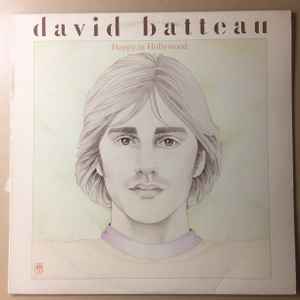 David Batteau - Happy In Hollywood