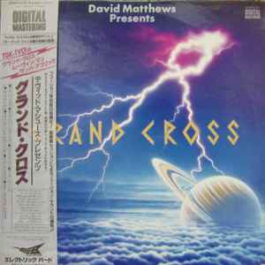 David Matthews Presents Grand Cross - Grand Cross