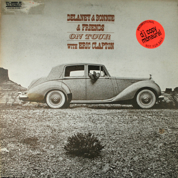 Delaney & Bonnie & Friends With Eric Clapton - On Tour