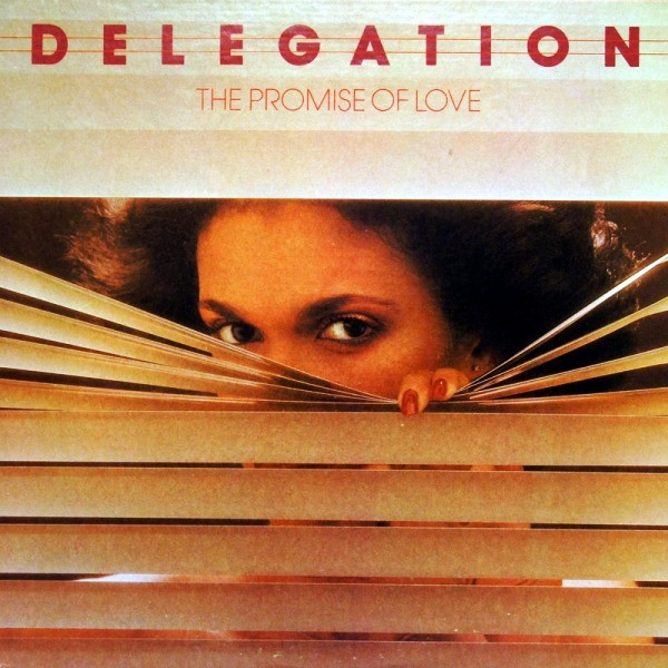 Delegation - Promise of Love