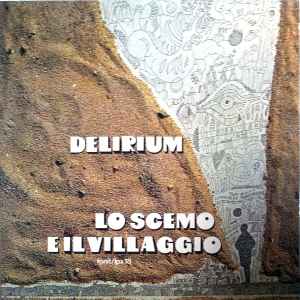 Delirium - Lo Scemo E Il Villaggio